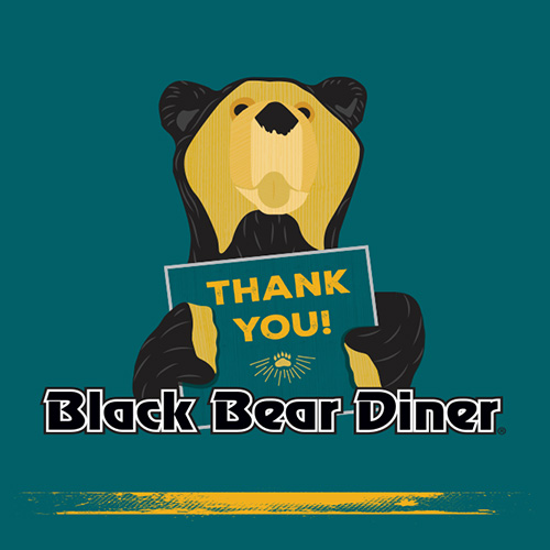 Bear holdng sign that says Thank You! Black Bear Diner